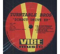 Turntable Brothers - Turntable Brothers - Direct Drive E.P. - Vibe Music - VIB027