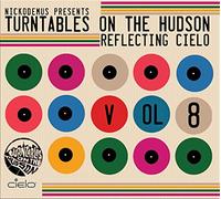 Turntables On The Hudson - Reflecting Cielo