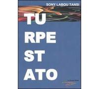 Turpe stato. Lo stato scandaloso