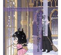 Turpsy's Unholy Christmas: A mischievous holiday tale for little demons and big metal hearts: 1