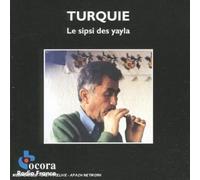 Turquie - Le Sipsi Des Yayla