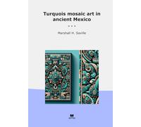 Turquois mosaic art in ancient Mexico