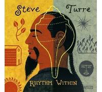 Turre, Steve - Rhythm Within by Turre, Steve (1995) Audio CD