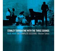 Stanley Turrentine and The Three Blue Hour: The Complete Sessions - Master (CD)