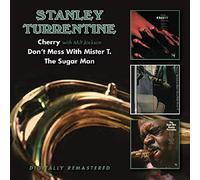 Turrentine Stanley - Cherry,Don'T Mess With Mister T.,The Sugar Man
