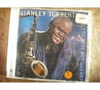 Turrentine,Stanley - Do You Have Any Sugar?