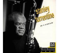 Turrentine,Stanley - If I Could
