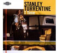 Stanley Turrentine T Time (CD) Album