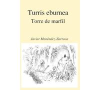Turris ebúrnea: Torre de marfil