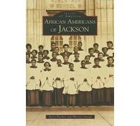 Turry Flucker Phoenix Savage African Americans of Jackson (Tascabile)