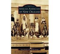 Turry Flucker Phoenix Savage African Americans of New Orleans (Tascabile)