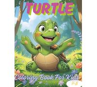 Turtle Coloring Book For Kids 4-8: Swim, Crawl, and Color with These Turtle Buddies