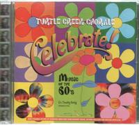 Turtle Creek Chorale - Celebration-Music of 60 S