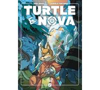 Turtle & Nova (Vol. 3)