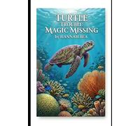 Turtle Trouble: Magic Missing