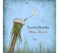 Turtleduhks - True Lover