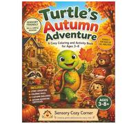 Turtle's Autumn Adventure: A Cozy Coloring and Activity Book for Ages 3-8