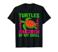 Turtles Get Me Out Of My Shell Sea Turtle Apparel - Tartaruga Maglietta