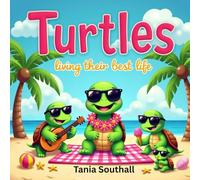 Turtles living their best life: Colouring Book