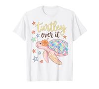 Turtley Over It Funny Sea Turtle Pun Sarcastic Saying Maglietta