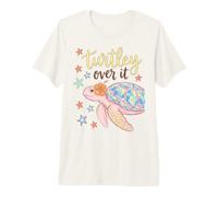 Turtley Over It Funny Sea Turtle Pun Sarcastic Saying Maglietta Premium
