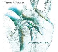 Tuomas A. Turunen Ornaments of Time (CD) Album