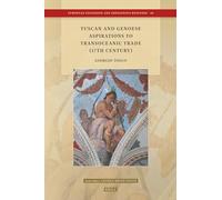 Tuscan and Genoese Aspirations to Transoceanic Trade (17th Century): 48