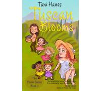 Tuscan Blooms: A Friends to Lovers Romance