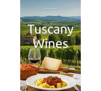 Tuscany Wines