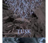 Tusk - Resisting Dreamer