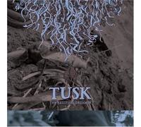 Tusk - Resisting Dreamer