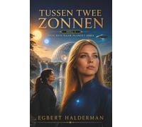Tussen Twee Zonnen: Mijn reis naar planeet Erra