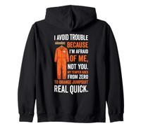 Tuta Arancione con Scritta I Avoid Trouble Because I'm Afraid of Me Felpa con Cappuccio