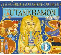 Tutankhamon. Antiche civiltà pop-up. Ediz. illustrata