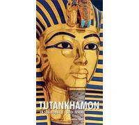 Tutankhamon. La sua tomba e i suoi tesori
