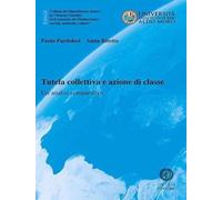 Tutela collettiva e azione di classe. Un’analisi comparativa