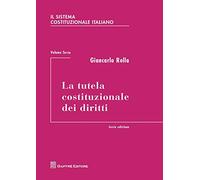 Tutela Costituzionale Dei Diritti: Vol. 3
