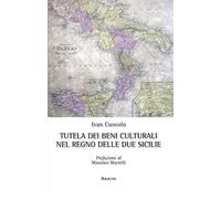 Tutela dei beni culturali nel Regno delle Due Sicilie