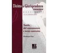 Tutela del consumatore e terzo contratto