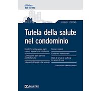 Tutela della salute nel condominio