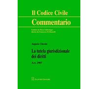 La tutela giurisdizionale dei diritti. Art. 2907