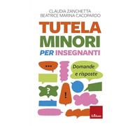 Tutela minori per insegnanti. Domande e risposte