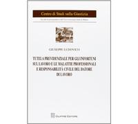 Tutela previdenziale per gli infortuni sul lavoro