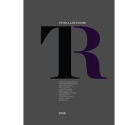 Tutela & Restauro 2022. Notiziario della Soprintendenza archeologia belle arti e