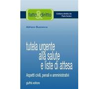 Tutela Urgente Alla Salute E Liste Di At