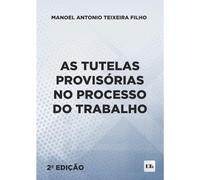 tutelas provisorias no processo do trab as