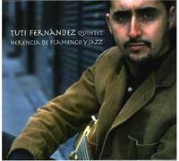 Tuti Fernandez - Herencia De Flamenco Y Jazz