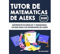 Tutor de matemáticas de ALEKS: Matemáticas básicas y avanzadas, fáciles para los estudiantes de ALEKS