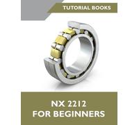 Tutorial Books NX 2023 For Beginners (Tascabile)