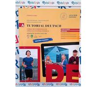 TUTORIAL DEUTSCH VOL.A - (9788858354506) + Materiali didattici - Rebillo